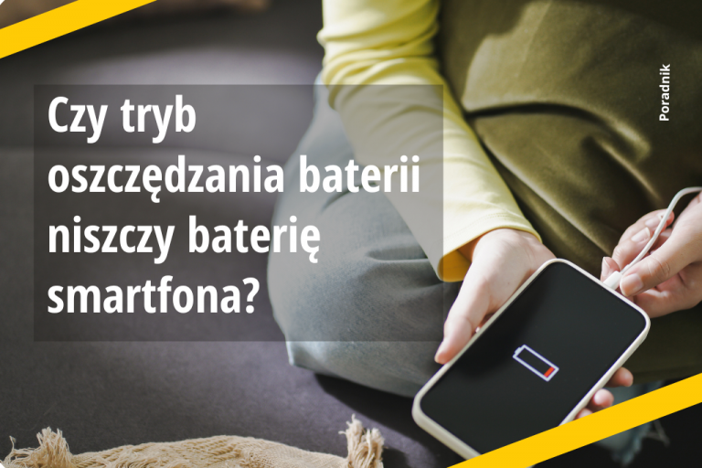 Czy tryb oszczędzania baterii niszczy baterię