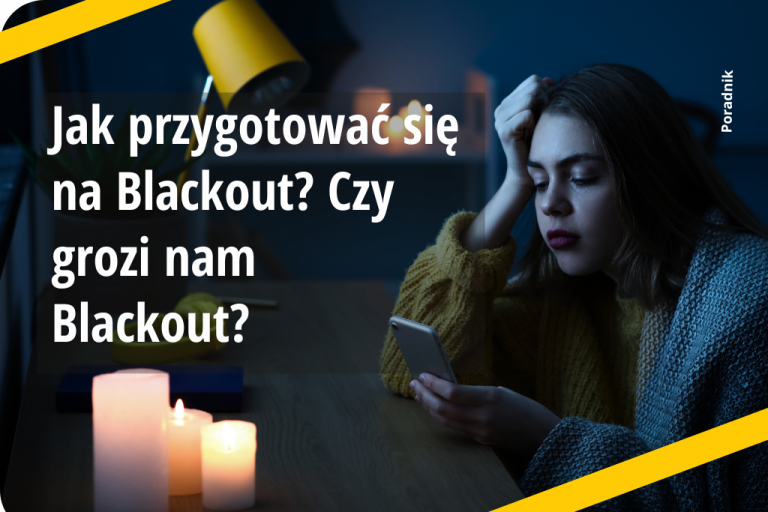 Jak przygotować się na Blackout