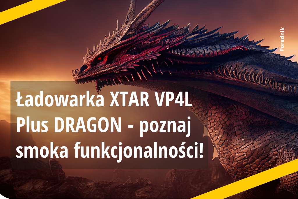 Ładowarka XTAR VP4L Plus DRAGON - poznaj smoka funkcjonalności